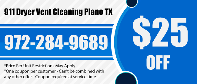 offer 911 dryer vent cleaning Plano